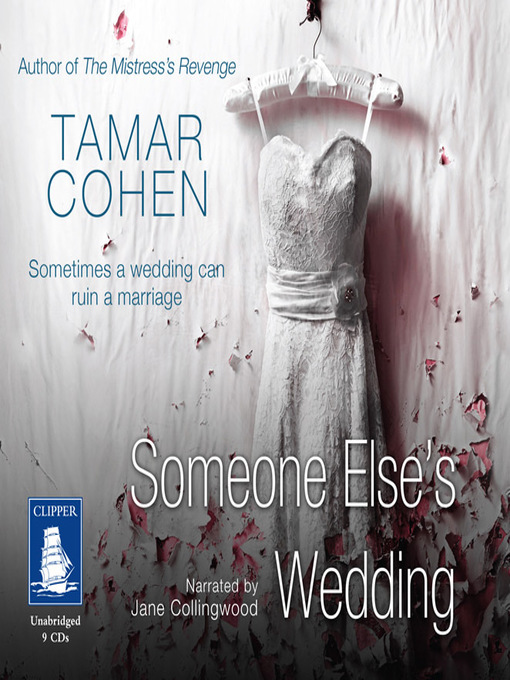 Title details for Someone Else's Wedding by Tamar Cohen - Available